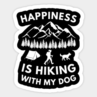 Happiness is hiking with my dog Sticker